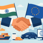 The “Mother of All Deals”: EU–India Trade Agreement 2026 Explained